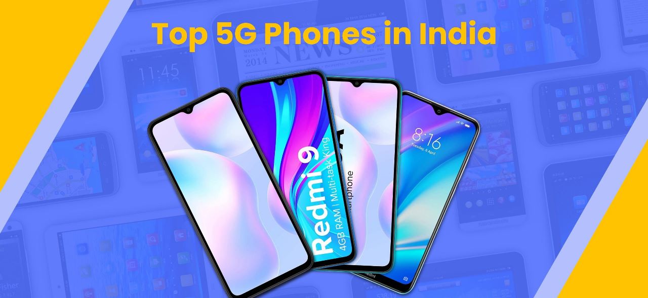 Top 5G Phones in India