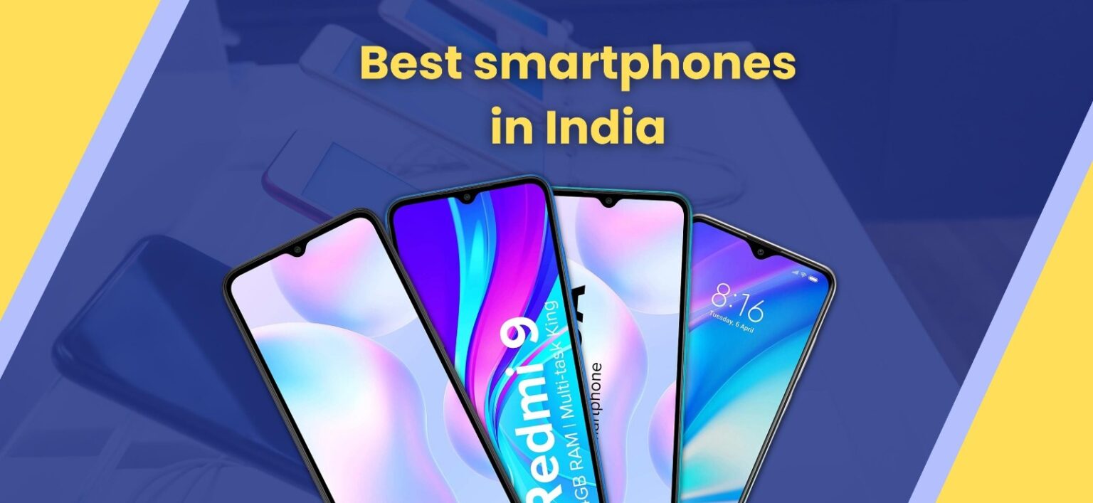 Best smartphones in India